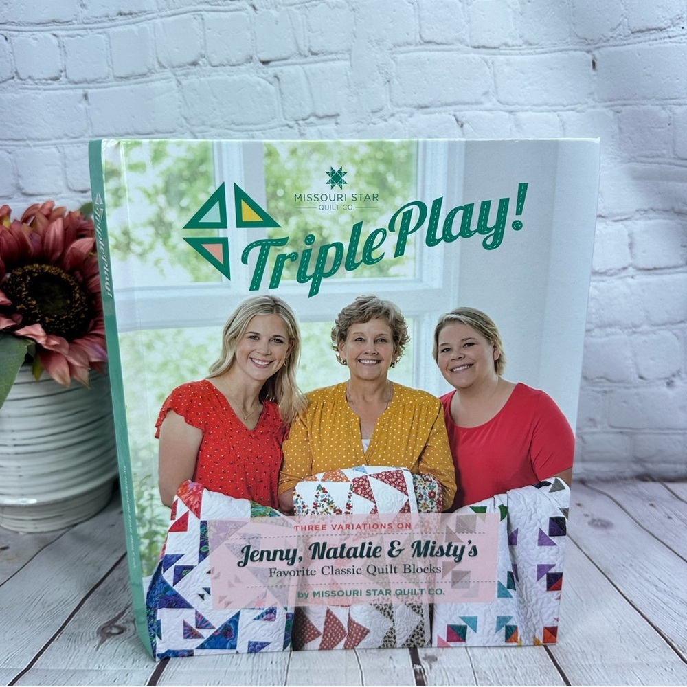 Missouri star quilt co. 2021 Triple Play! Book classic quilt blocks cottagecore
